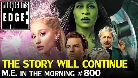 The Wizard of Oz remake coming soon? | MEitM #800