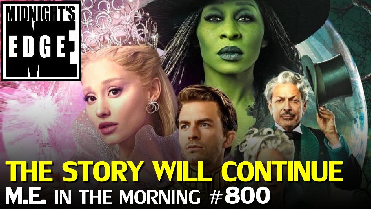 The Wizard of Oz remake coming soon? | MEitM #800