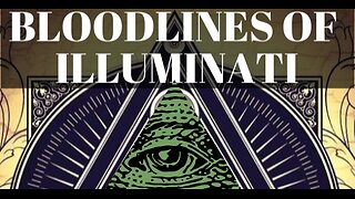 Bloodlines of the Illuminati