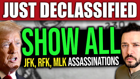 BREAKING: Trump Declassifies JFK RFK & MLK Assassination Files (WATCH NOW)