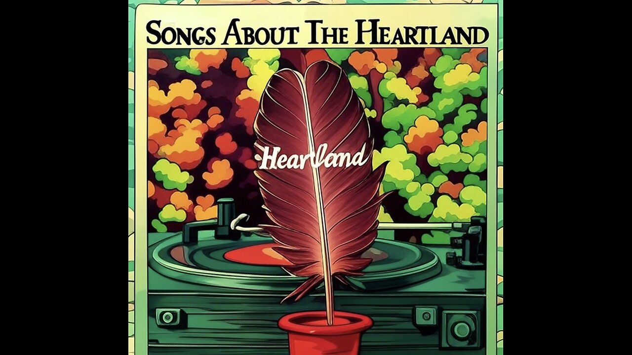 Songs About the Heartland - demo