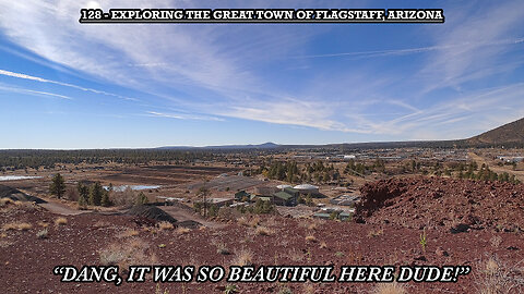 EXPLORING THE GREAT TOWN OF FLAGSTAFF, ARIZONA