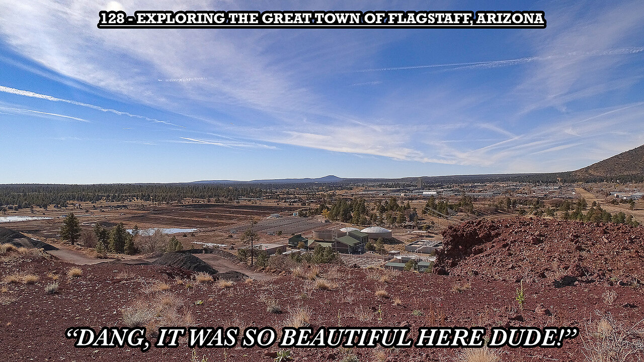 EXPLORING THE GREAT TOWN OF FLAGSTAFF, ARIZONA