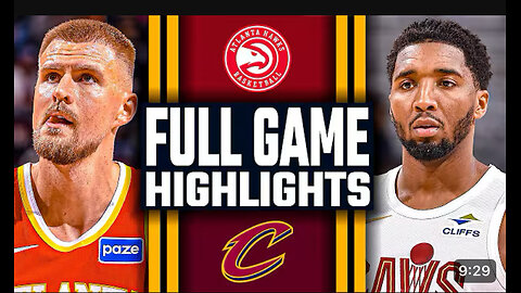 Cleveland Cavaliers vs Atlanta Hawks highlights