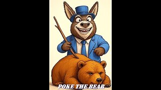 Don't Poke The Bear (J6 Committee Saga)