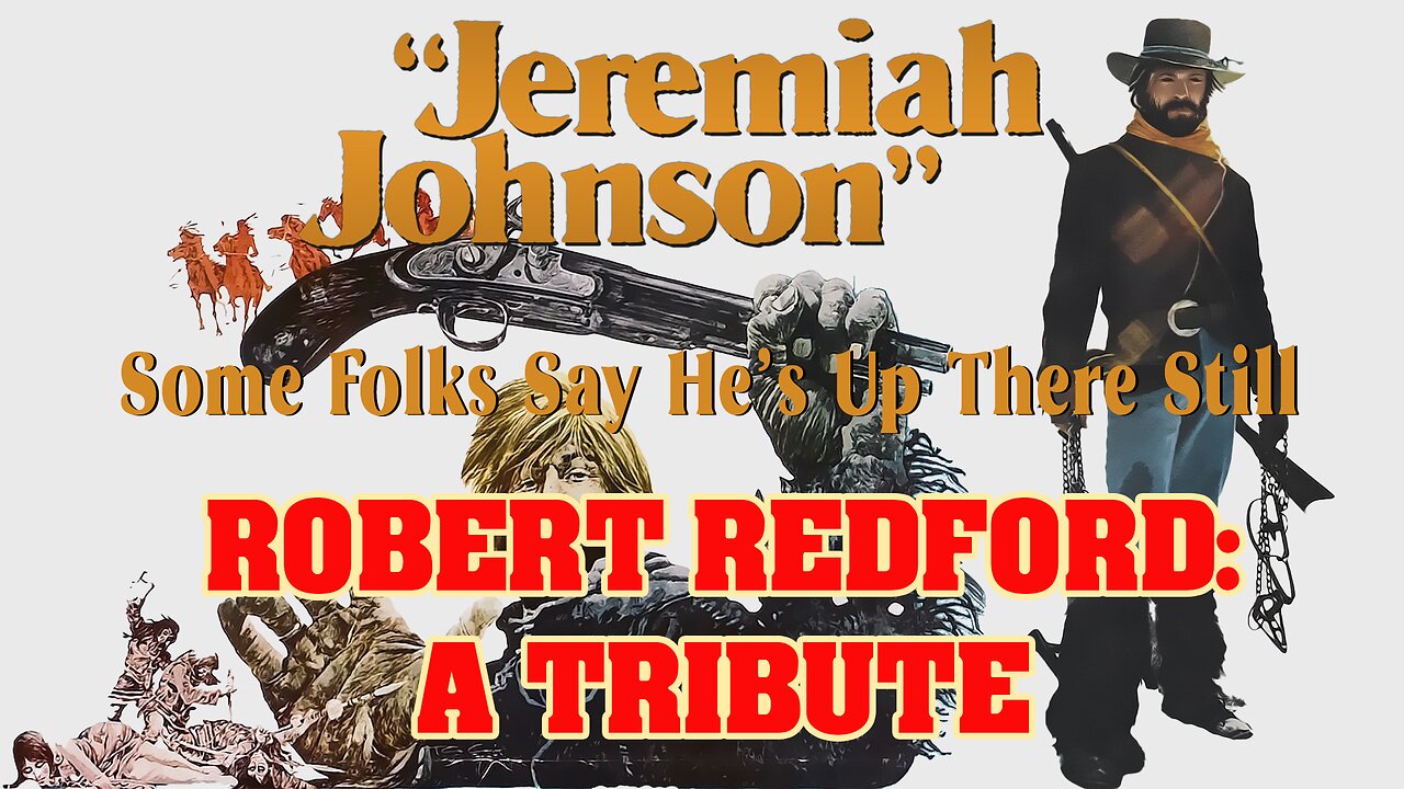 Robert Redford: A Tribute