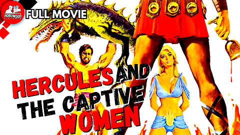 Hercules and the Captive Women (1961) Full Movie| Fantasy | Sword & Sandal | Action | Adventure