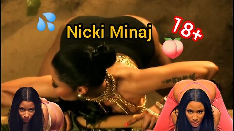 NICKI MINAJ TWERKING BIG BOOTY 💦🍑