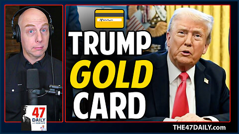 💳 TRUMP Introduces GOLD Card For $5 Million