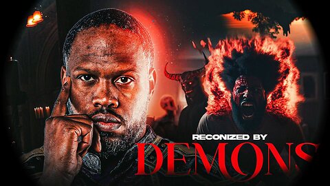 Recognized by Demons