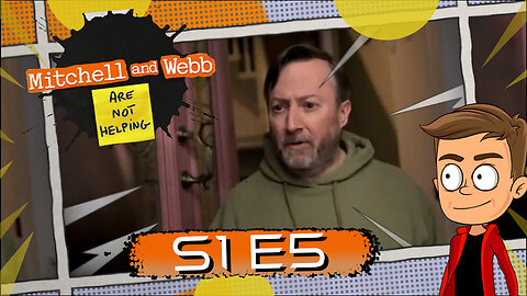 Mitchell and Webb Are Not Helping - S1 E5 | Animated Recap
