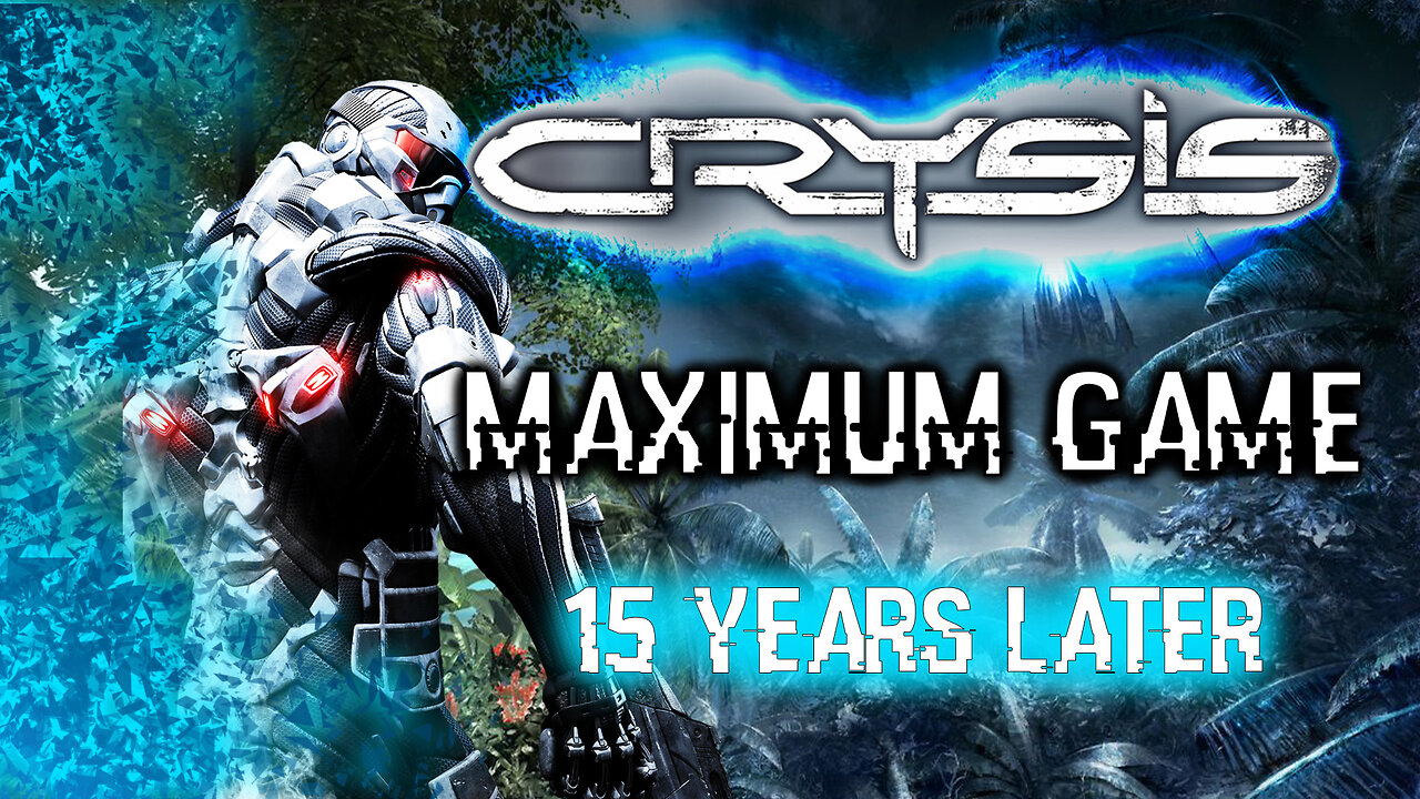 Crysis - Maximum Game 15 Years Later