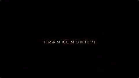 Frankenskies (Documentary)