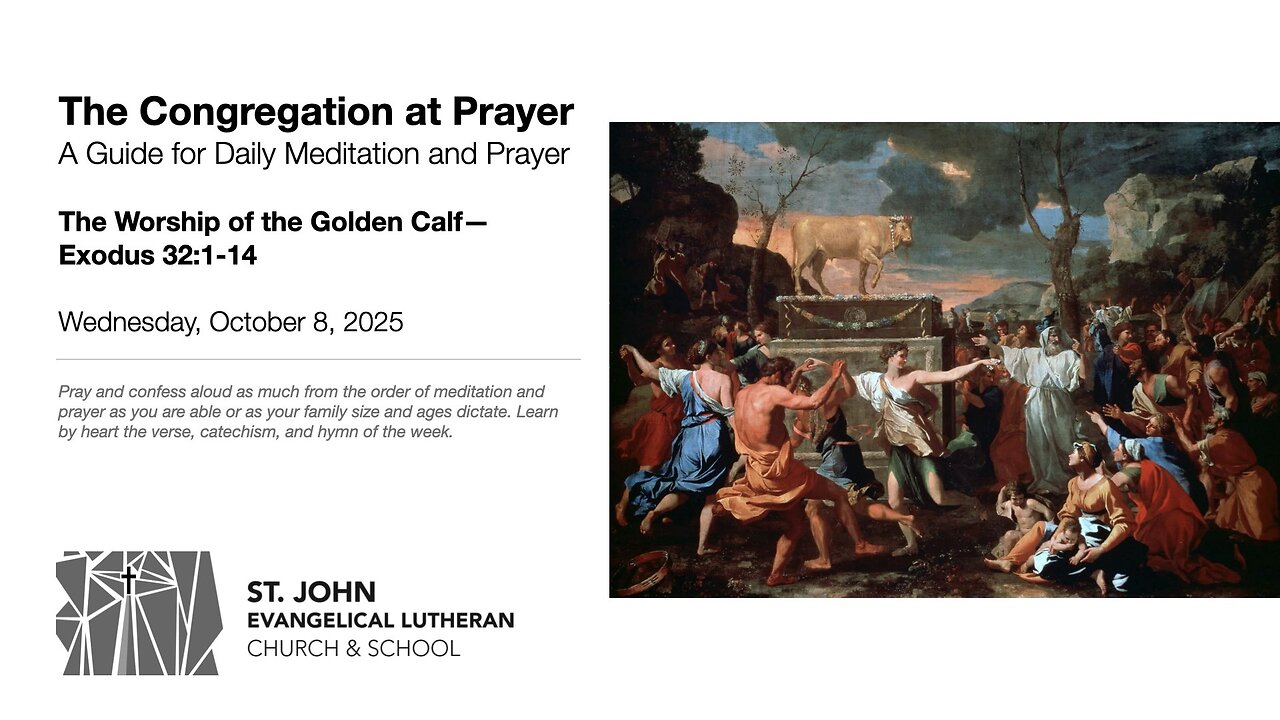 The Worship of the Golden Calf—Exodus 32:1-14