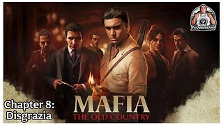 Mafia | The Old Country | Chapter 8 | Disgrazia