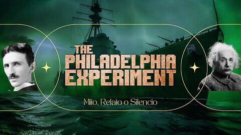 El Experimento Filadelphia