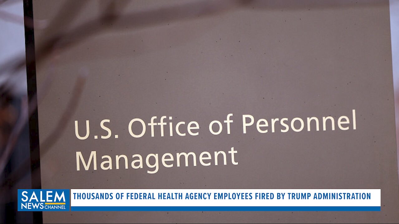 Thousands Of Federal Health Agency Employees Fired By Trump Administration