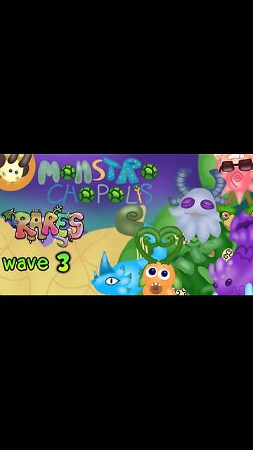 Monstrochopolis | rares wave 3