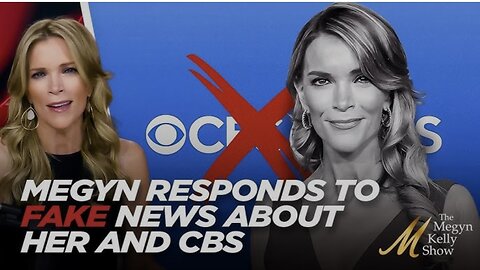 Megyn Reacts to Completely FALSE Report About Her Potentially Joining CBS News