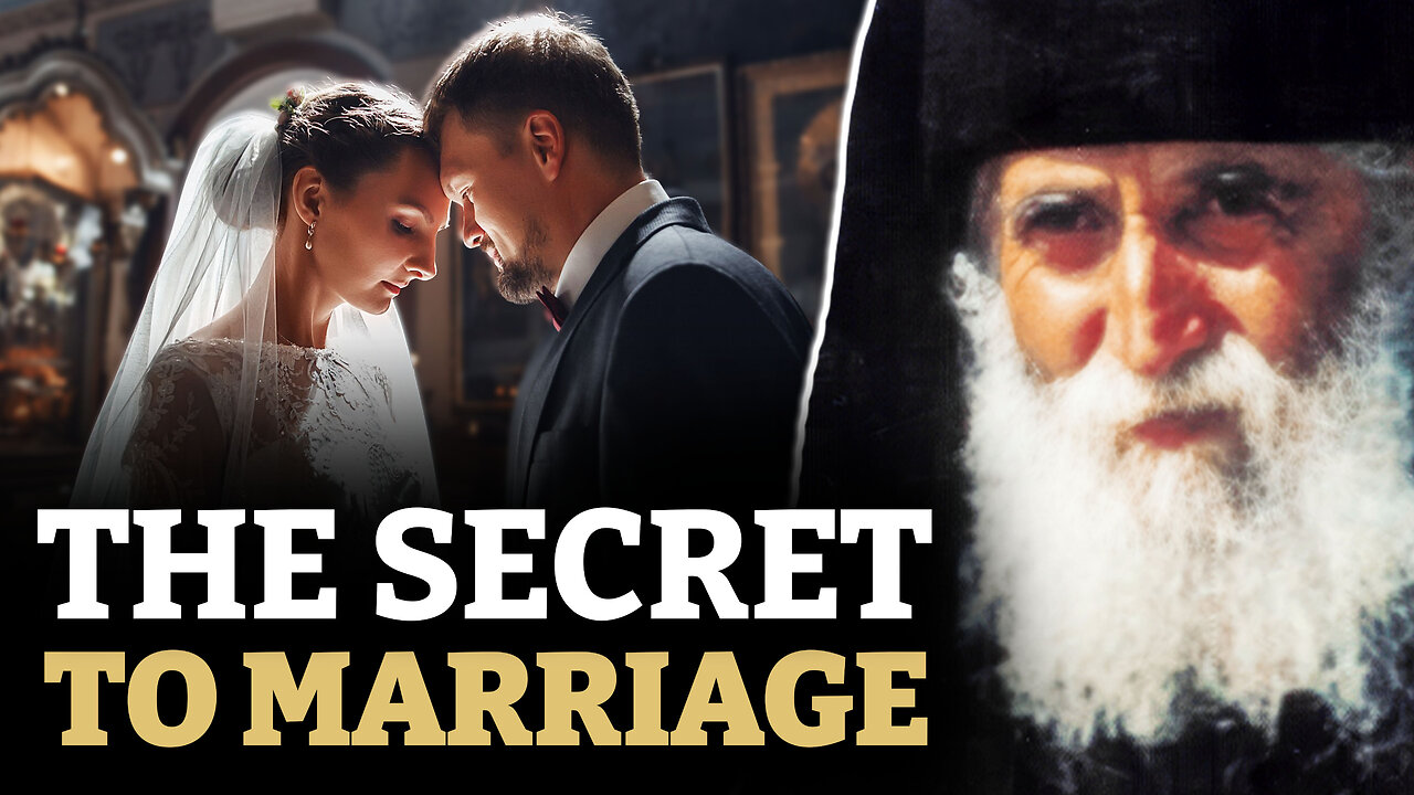 St. Paisios: How to Have a Holy and Lasting Marriage