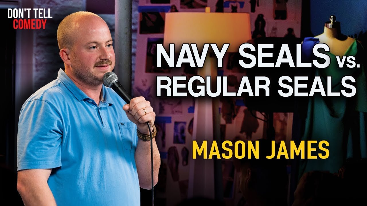 Navy SEALs vs. Regular Seals | Mason James | Stand Up Comedy