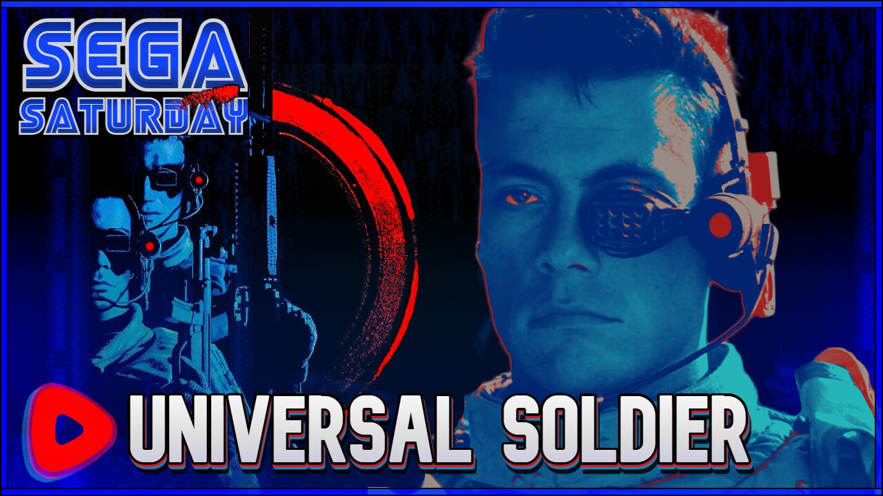 Universal Soldier - Sega Saturday