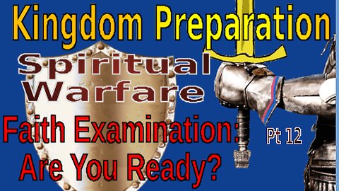 Spiritual Warfare Pt 12