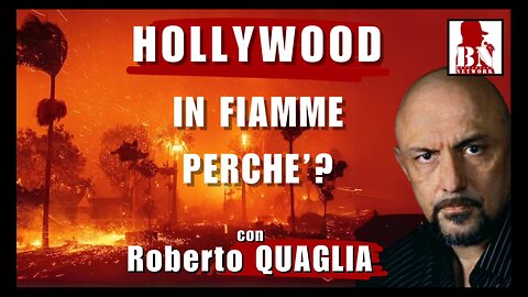 HOLLYWOOD in FIAMME PERCHÈ? | IL PUNT🔴 DI VISTA di Roberto QUAGLIA