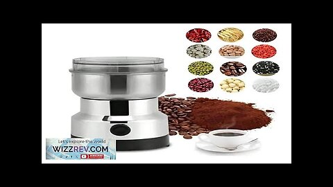 Multipurpose Electric Coffee Bean Grinding Tool Stainless Steel Milling Machine for Seeds Review