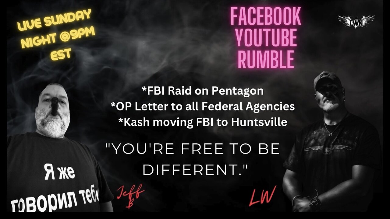 (LIVE) Jeff B and LW Talk FBI