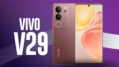 Vivo V29 - The NEW SMARTPHONE