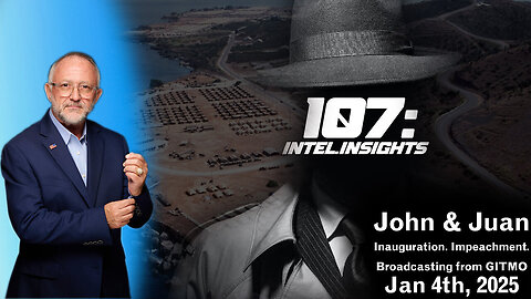 John & Juan – Updates With Juan O’Savin - Inauguration. Impeachment. Broadcasting from GITMO - 1-25