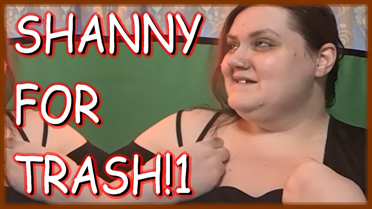 SHANNYFORCHRIST IS TRASH!1