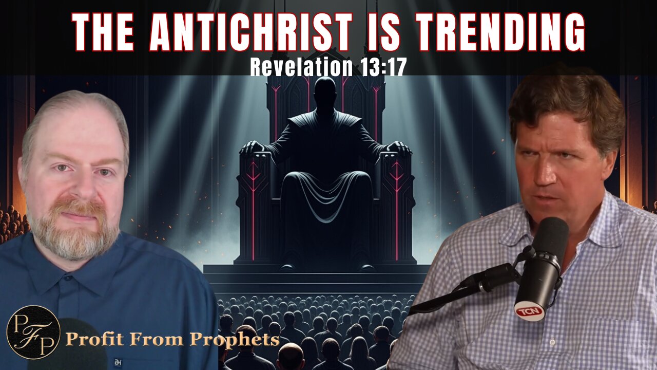Tucker Carlson Asks: What Is the Antichrist?| Even Tech Leaders Are Asking About Revelation 13