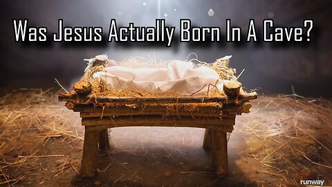 Was Jesus Born in a Cave? Why the Shepherds? Who were the Shepherds? Why Bethlehem?