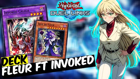 Invoked Fleur Deck | Dominate the Duel with These Combos | Yu-Gi-Oh! Duel Links