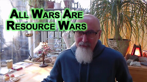 All Wars Are Resource Wars, With Support Gathered Through Religious Fanaticism & Political Ideology