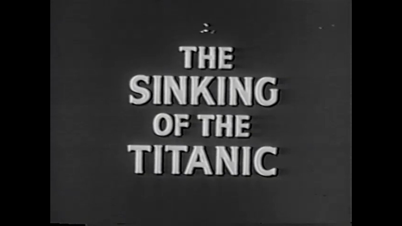 You Are There - "The Sinking of the Titanic" April 14-15, 1912