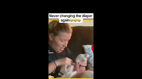 Never changing the diaper again