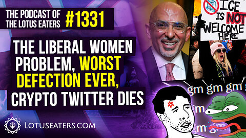 The Podcast of the Lotus Eaters #1331