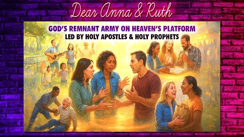 Dear Anna & Ruth: Platform of Heaven