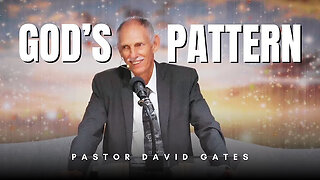 God's Pattern | David Gates