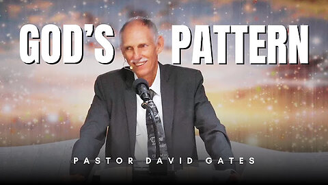 God's Pattern | David Gates