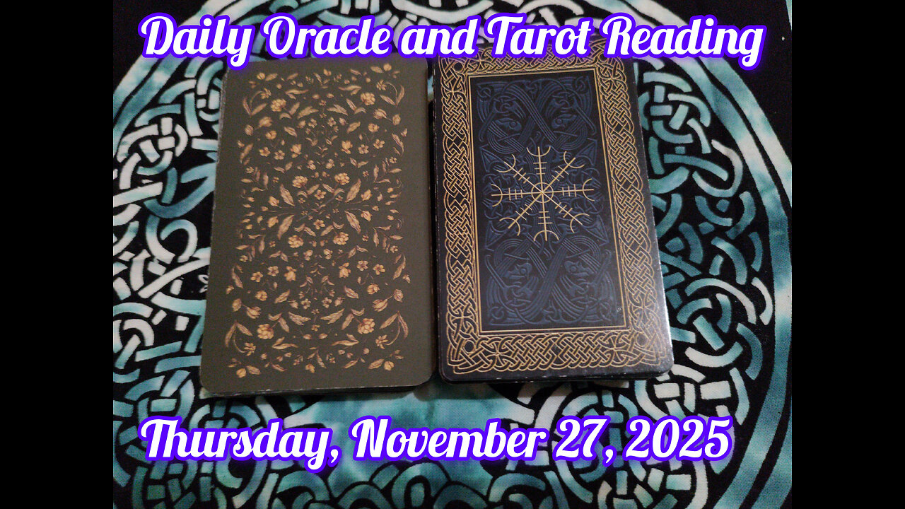 Daily Oracle and Tarot Reading: Thursday, November 27, 2025