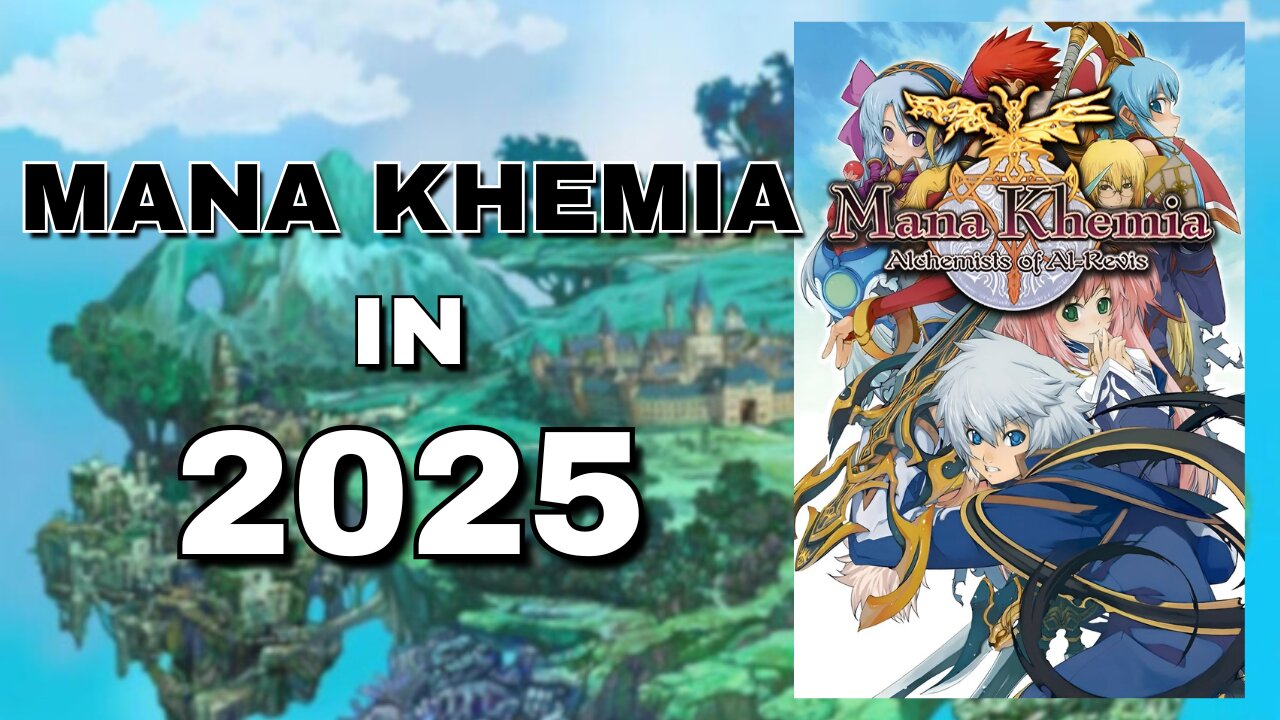RETRO REVIEW - Mana Khemia: Alchemists of Al-Revis