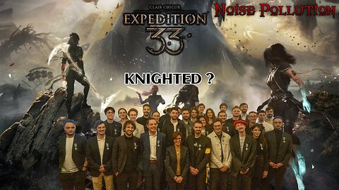 Exp 33 Devs Knighted ?