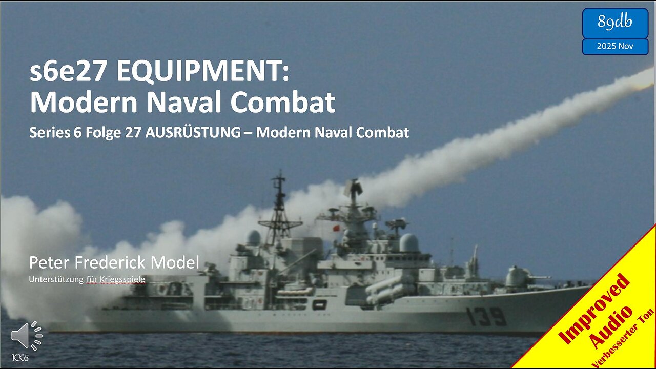 s6e27 EQUIPMENT: Modern Naval Surface Combat