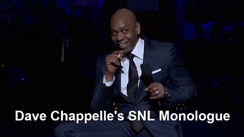 Dave Chappelle's SNL Monologue