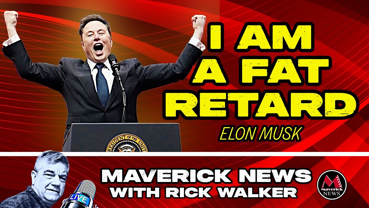 Elon Musk Defends Himself: "I AM A FAT RETARD"
