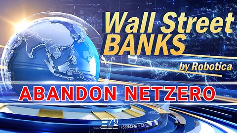 Banks Abandon Net-Zero Alliance Under Trump